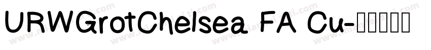 URWGrotChelsea FA Cu字体转换